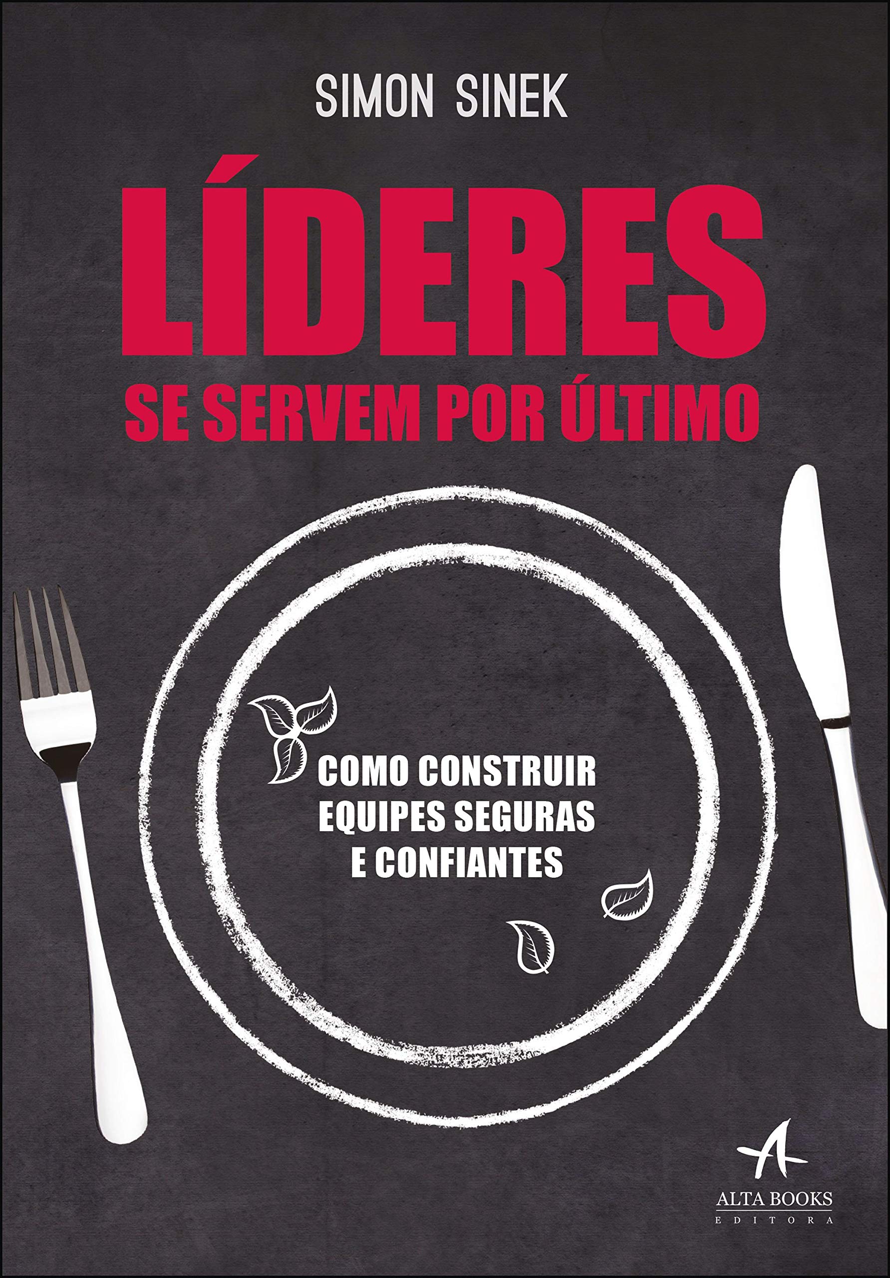Capa do livro líderes se servem por último